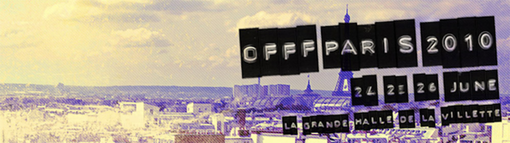 OFFF Paris 2010